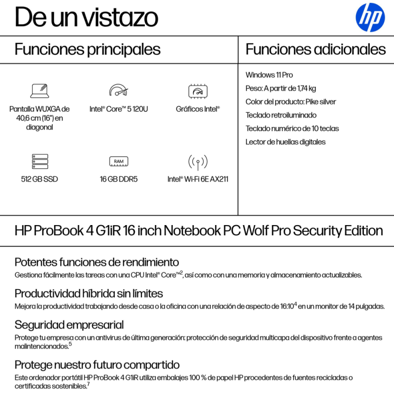 HP ProBook 4 G1iR Wolf Pro Security Edition Intel Core 5 120U Portátil 40,6 cm (16″) WUXGA 16 GB DDR5-SDRAM 512 GB SSD Wi-Fi 6E 